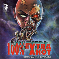 Various Artists - 100% Extra Hot (Bhangra Remixes) artwork