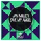 Save My Angel - Jan Miller lyrics