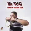 Tamo en Grande Liga - Single album lyrics, reviews, download