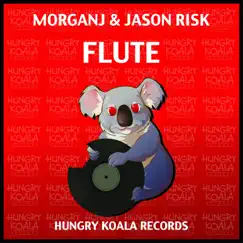 Flute - Single by MorganJ & Jason Risk album reviews, ratings, credits