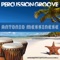 Percussion Groove (Rich Mode Remix) - Antonio Messinese lyrics