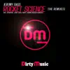 Stream & download Rocket Science [The Remixes] - EP