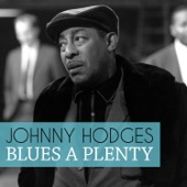 Johnny Hodges - Didn't Know About You