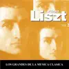 Los Grandes de la Musica Clasica - Franz Liszt Vol. 2 album lyrics, reviews, download
