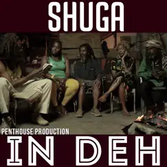 In Deh - Single by Shuga album reviews, ratings, credits