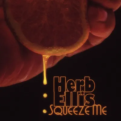 Squeeze Me - Herb Ellis