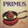 Primus - John The Fisherman