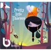 Pretty Little Thieves artwork