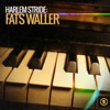 Harlem Stride: Fats Waller