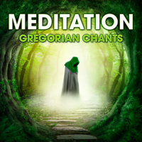 Capella Gregoriana - Meditation - Gregorian Chants artwork