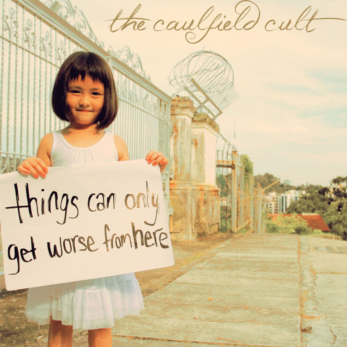 Only get. Bad things Cults album. Caulfield records. Nothing worse. Nothing works.