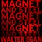 Magnet and Steel artwork