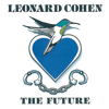 The Future - Leonard Cohen