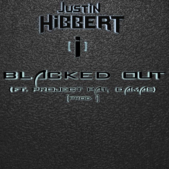 Cover artwork for Blacked Out (feat. Project Pat & Damas)