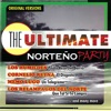 The Ultimate Norteño Party