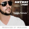 Anyway (Kompa Remix) - Single