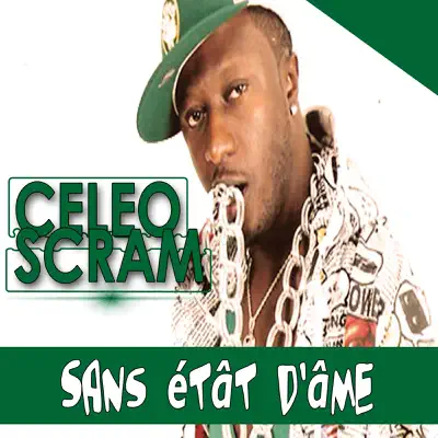 Sans Etat D'âme - Single - Celeo Scram