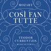 Mozart: Così fan tutte, K. 588