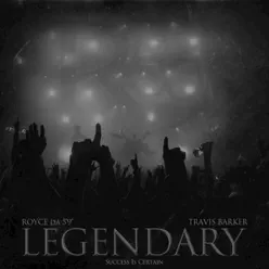 Legendary (feat. Travis Barker) - Single - Royce Da 5'9