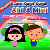 Lagu Kanak-Kanak - Alif & Mimi