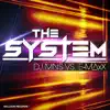 Stream & download The System - Single