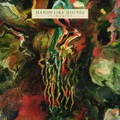 reimagine - EP - Hands Like Houses