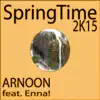 Stream & download Springtime 2K15 (feat. Enna) - Single