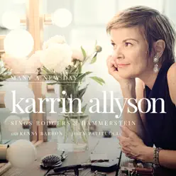 Many A New Day (Karrin Allyson Sings Rodgers & Hammerstein) - Karrin Allyson Many A New Day (Karrin Allyson Sings Rodgers & Hammerstein) - Karrin Allyson