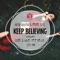 Keep Believing (Tosel & Hale Remix) artwork