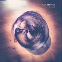 Circles - EP - Kate Tempest