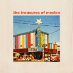 The Treasures of Mexico - Can't Do It All Alone