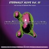 Eternally Alive, Vol. 3, 1995