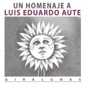 Giralunas - Un Homenaje a L.E. Aute artwork