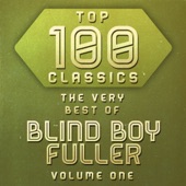 Blind Boy Fuller - Truckin' My Blues Away