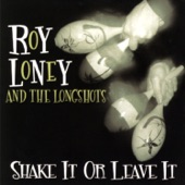 Roy Loney & The Longshots - Miss Val Dupree