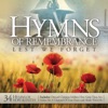 Hymns of Remembrance - Lest We Forget