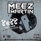Mile Away - Meez Martin lyrics
