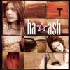 Ha-Ash album lyrics, reviews, download