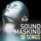 Mindfulness Meditations - Sound Masking Maestro lyrics