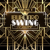 Electro Swing & More, Vol. 1