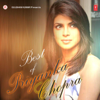 Best of Priyanka Chopra - Various Artists