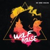 Wolf House