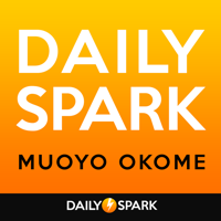 Daily Spark Entrepreneur Podcast ‐ Business | Entrepreneurship | Mobile Apps | Amazon FBA podcast