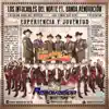 Experiencia y Juventud (feat. Los Intocables del Norte) album lyrics, reviews, download