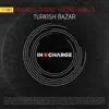 Stream & download Turkish Bazar - Single