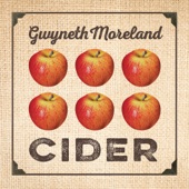 Gwyneth Moreland - Cider