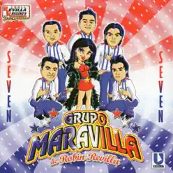 Seven - Grupo Maravilla Seven - Grupo Maravilla
