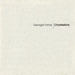 Charlestons - Georgie Fame Charlestons - Georgie Fame