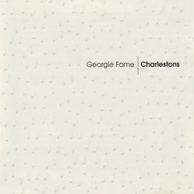 Charlestons - Georgie Fame Charlestons - Georgie Fame