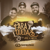 Paraquedas (feat. Jorge & Mateus) - Gabriel Diniz